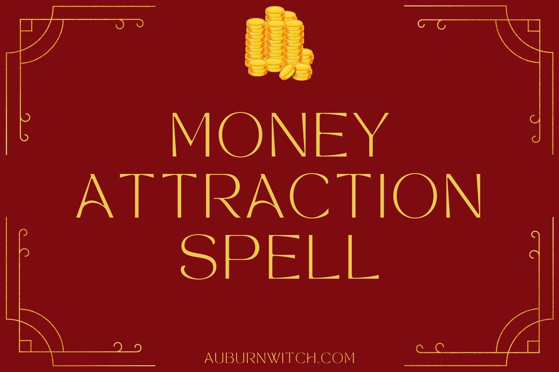 Money Attraction Spell